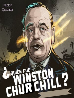 cover image of Quien Fue  Winston Churchill ?